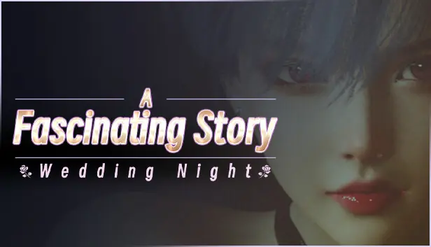 A fascinating story : Wedding Night porn xxx game download cover