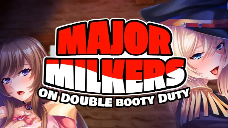 Major Milkers on Double Booty Duty porn xxx game download cover