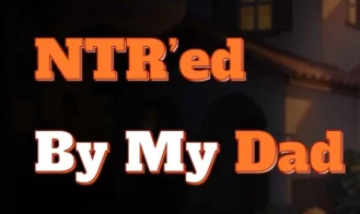 NTR’ed by My Dad porn xxx game download cover
