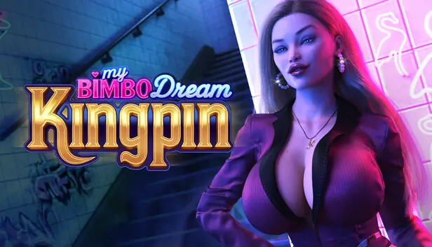 My Bimbo Dream: Kingpin porn xxx game download cover