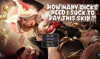 How many dick need I suck to pay this skin? porn xxx game download cover