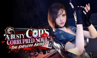 The Endless Abyss: A Busty Cop’s Corrupted Soul porn xxx game download cover