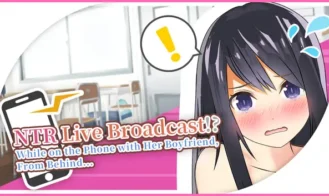NTR Live Broadcast!? While on Phone with Her Boyfriend, From Behind porn xxx game download cover