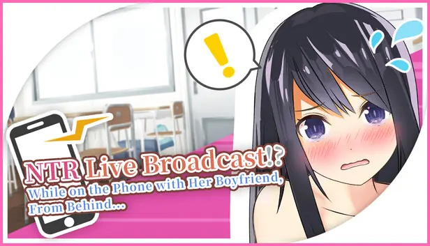 NTR Live Broadcast!? While on Phone with Her Boyfriend, From Behind porn xxx game download cover