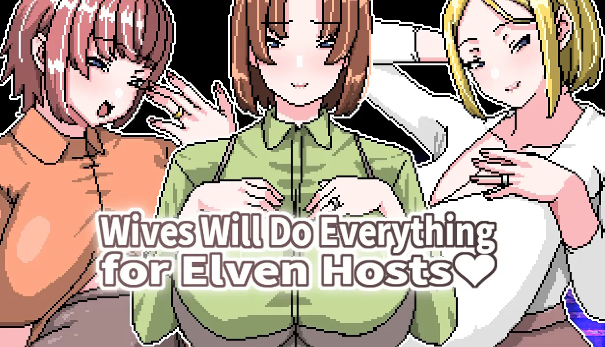 Wives Will Do Everything for Elven Hosts porn xxx game download cover