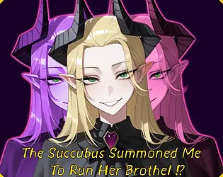 The Succubus Summoned Me To Run Her Brothel!? porn xxx game download cover