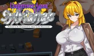 Undercover Agent Sylviana’s Pretend to Be Hypnotized is About to Be Discovered porn xxx game download cover